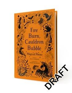 Fire Burn, Cauldron Bubble: Magical Poems Chosen by Paul Cookson - Paul Cookson - cover