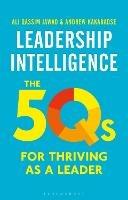 Leadership Intelligence: The 5Qs for Thriving as a Leader