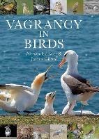 Vagrancy in Birds - Alexander Lees,James Gilroy - cover