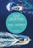 Day Skipper Exercises for Sail and Power - Roger Seymour,Alison Noice - cover