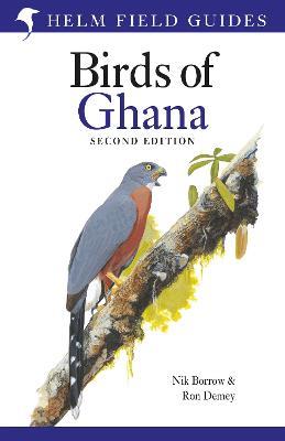 Field Guide to the Birds of Ghana - Nik Borrow,Ron Demey - cover