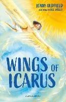 Wings of Icarus: A Bloomsbury Reader: Brown Book Band - Jenny Oldfield - cover