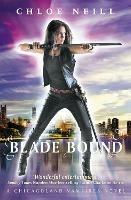 Blade Bound: A Chicagoland Vampires Novel - Chloe Neill - cover