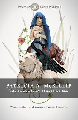 The Forgotten Beasts of Eld - Patricia A. McKillip - cover