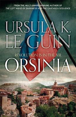 Orsinia: Malafrena, Orsinian Tales - Ursula K. Le Guin - cover