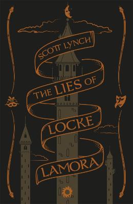 The Lies of Locke Lamora: Collector's Tenth Anniversary Edition - Scott Lynch - cover