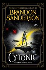 Cytonic: The Third Skyward Novel