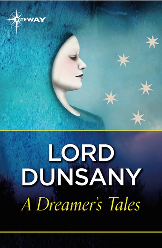 A Dreamer's Tales