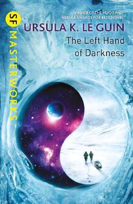 The Left Hand of Darkness: A groundbreaking feminist literary masterpiece - Ursula K. Le Guin - cover