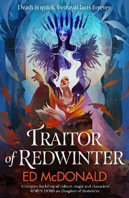 Traitor of Redwinter: The Redwinter Chronicles Book Two - Ed McDonald - cover