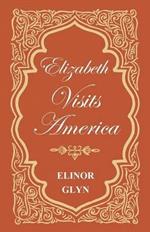 Elizabeth Visits America