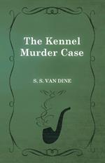 The Kennel Murder Case