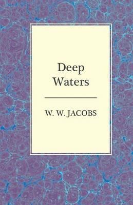 Deep Waters - W. W. Jacobs - cover