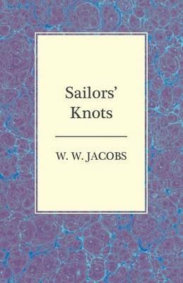 Sailors' Knots - W. W. Jacobs - cover