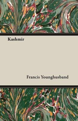 Kashmir - Francis Younghusband - cover