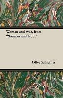Woman and War, from Woman and Labor - Olive Schreiner - cover