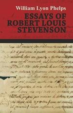 Essays of Robert Louis Stevenson