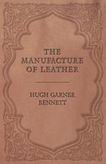 The Manufacture of Leather