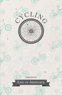 Cycling - Earl of Abermarle - cover