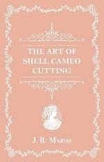 The Art Of Shell Cameo Cutting