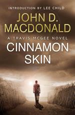 Cinnamon Skin: Introduction by Lee Child