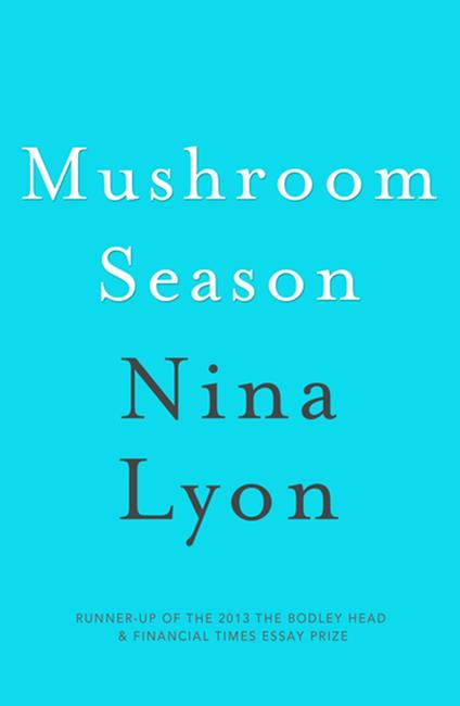 Mushroom Season