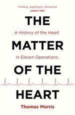 The Matter of the Heart