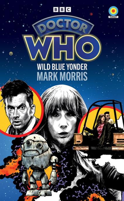 Doctor Who: Wild Blue Yonder (Target Collection)