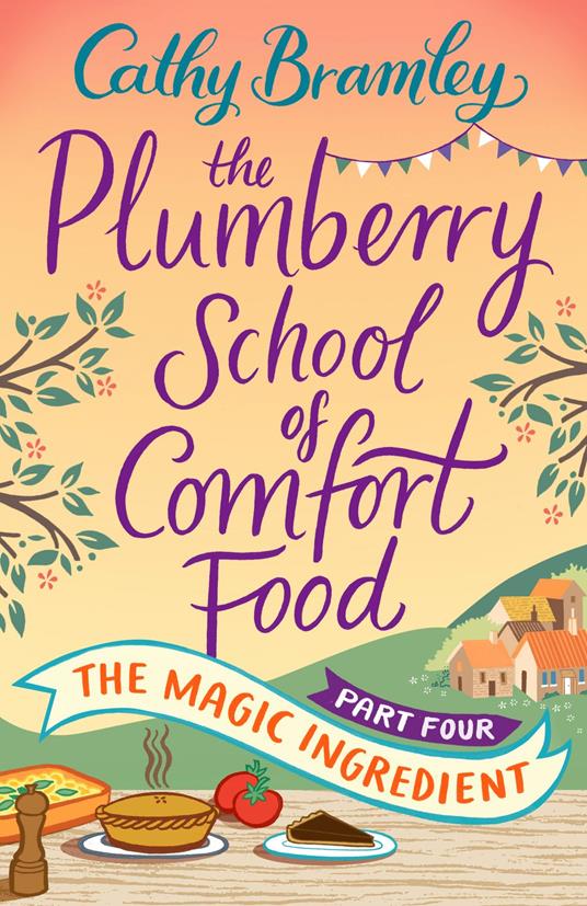 The Plumberry School of Comfort Food - Part Four