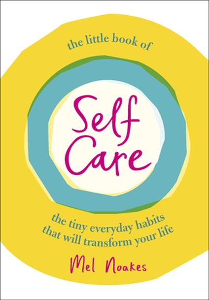 The Little Book of Self-Care