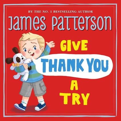 Give Thank You a Try - James Patterson - ebook