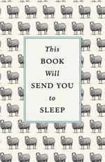 This Book Will Send You to Sleep