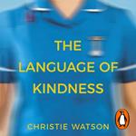 The Language of Kindness