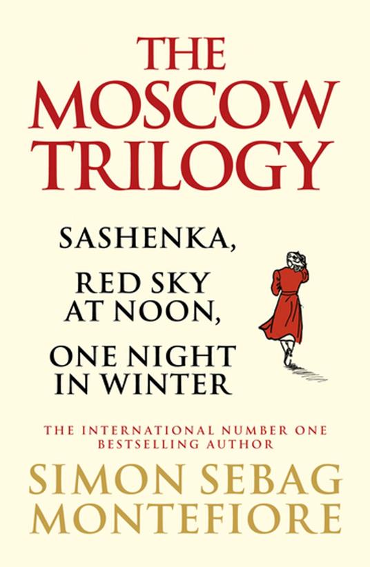 The Moscow Trilogy