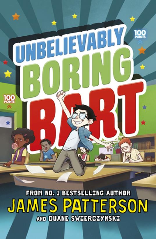 Unbelievably Boring Bart - James Patterson - ebook