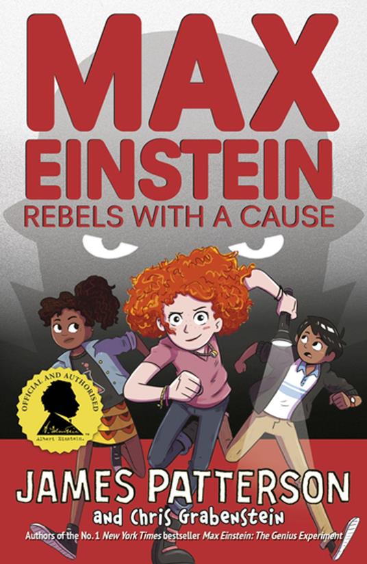 Max Einstein: Rebels with a Cause - James Patterson - ebook