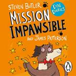 Dog Diaries: Mission Impawsible