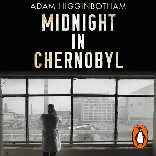 Midnight in Chernobyl