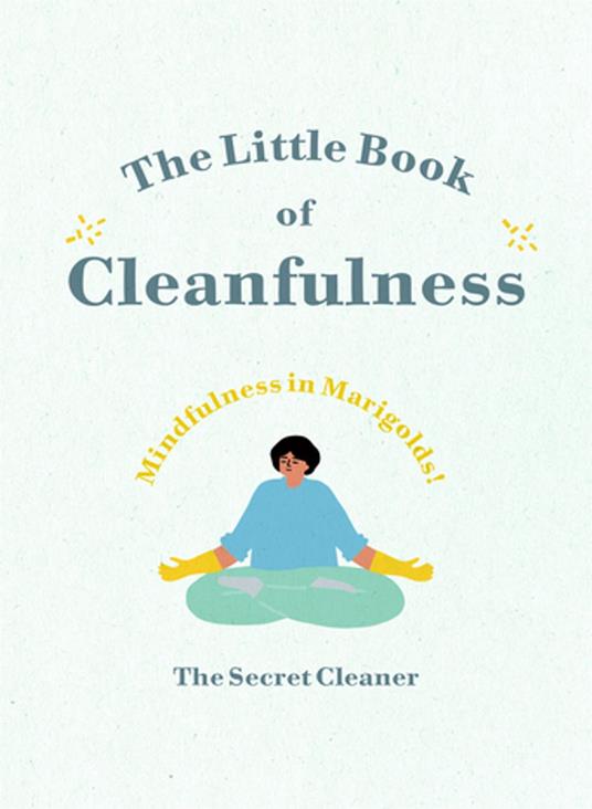 The Little Book of Cleanfulness