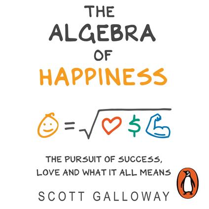 The Algebra of Happiness