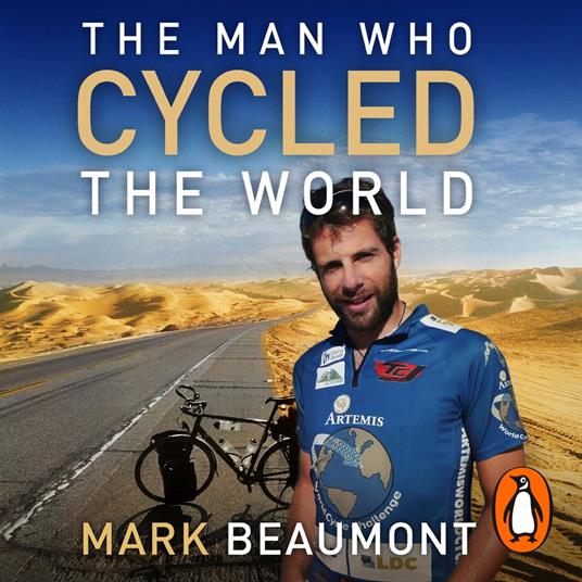 The Man Who Cycled The World