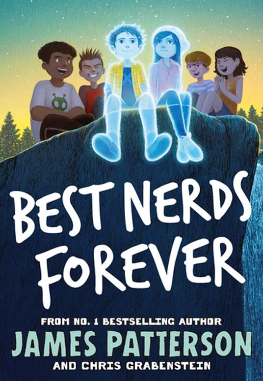 Best Nerds Forever - James Patterson - ebook