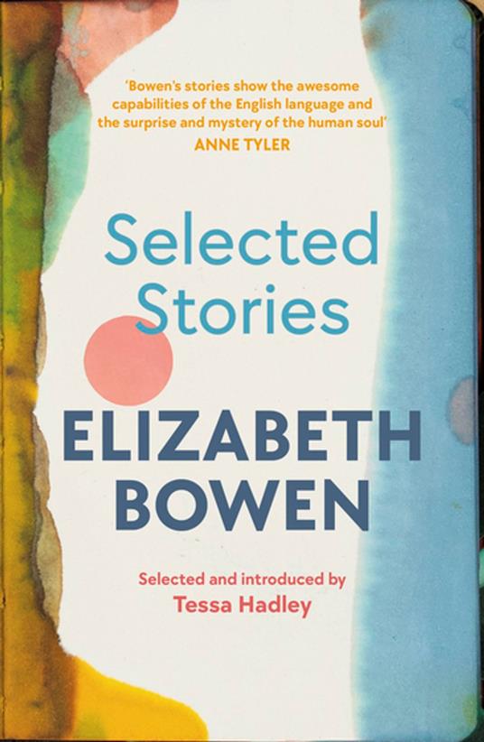 The Selected Stories of Elizabeth Bowen