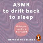 ASMR to Drift Back to Sleep