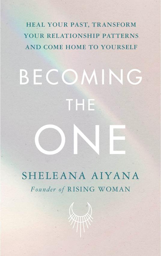 Becoming the One