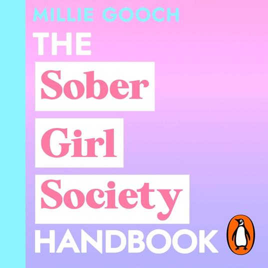 The Sober Girl Society Handbook