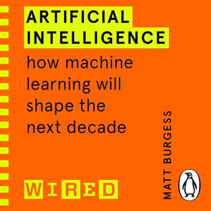 Artificial Intelligence (WIRED guides)