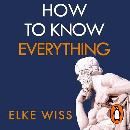 How to Know Everything