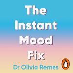 The Instant Mood Fix