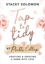 Tap to Tidy at Pickle Cottage